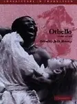 Othello (Shakespeare In Production) by William Shakespeare