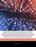 Articles on Visitor Attractions in Saga Prefecture, Including: Karatsu Castle, Saga Castle, Nagoya Castle (Hizen Province), Kyushu Ceramic Museum, Chi by Hephaestus Books