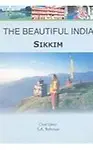 The Beautiful India- Sikkim