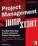 Project Management Jumpstart by P.M.P. Kim Heldman