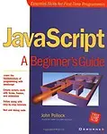 JavaScript: A Beginner\'s Guide - John Pollock