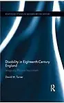 Disability In Eighteenth-Century England (Routledge Studies In Modern British History)