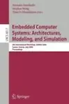 Embedded Computer Systems, Architectures, Modeling, and Simulation: 6th International Workshop, Samos 2006, Samos, Greece, July 17-20, 2006, Proceedings Paperback