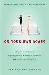 On Your Own Again: The Down-To-Earth Guide To Getting Through A Divorce Or Separation And Getting On With Your Life by Roy Macskimming,Roy Macskimming(With)