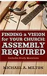 Sacred Assembly: 15 Biblical Steps to Renew Your Church (Paperback)