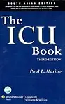 The ICU Book: 3rd Edition by Paul L Marino