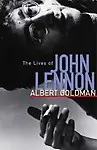 The Lives of John Lennon Paperback