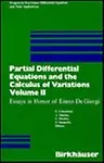 Partial Differential Equations and the Calculus of Variations (Progress in Nonlinear Differential Equations&Their Applications Ser)