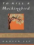 To Kill A Mockingbird by Harper Lee