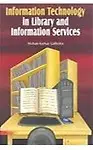 Information Technology in Library and Information Services