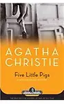 Five Little Pigs: A Hercule Poirot Mystery (Agatha Christie Collection)