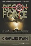 Lightning Strike: Recon Force by Charles Ryan