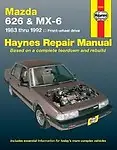 Mazda 626 & Mx-6 Automotive Repair Manual: Front-Wheel Drive 1983- 1992 (Haynes Automotive Repair Manual Series) by John H. Haynes,Larry Warren