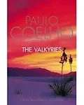 Valkries                 by Paulo Coelho
