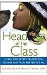 Head of the Class: A Teen Dog Expert Teaches You to Raise and Train the Perfect Pal
