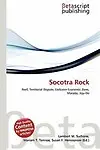 Socotra Rock by Lambert M. Surhone