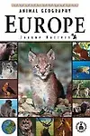 Animal Geography: Europe (Cover-To-Cover Informational Books: Natural World) by Joanne Mattern