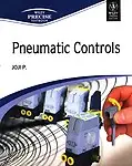Pneumatic Controls by Joji P.