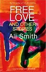 Free Love and Other Stories (Paperback)