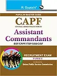 Central Armed Police Forces: Assistant Commandants Recuirtment Exam (Paper-II) by R. Gupta
