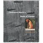 Lawrence Booth&#39;s Book of Visions Paperback