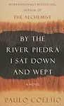 By the River Piedra I Sat Down and Wept (English) (Paperback)