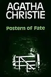 Postern Of Fate by Agatha Christie