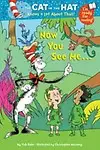 Cat in the Hat Knows a Lot About That!: Now You See Me... (Paperback)