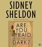 Are You Afraid Of The Dark? CD by Sidney Sheldon, Marsha Mason