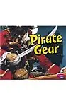 Pirate Gear (Pirates Ahoy!) by Rosalyn Tucker,PhD, Gail Saunders-Smith