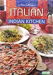 Nita Mehta's Italian Cooking for the Indian Kitchen by Nita Mehta