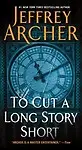 To Cut a Long Story Short Paperback