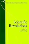 Scientific Revolutions (Oxford Readings In Philosophy) by Ian Hacking