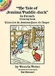 The Tale of Jemima Puddle-duck in French Coloring Book: L'Histoire De Jemima Cane-De-Flaque (Dover Little Activity Books) by Beatrix Potter,Pat Stewart