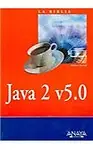 Java 2 V5.0 / The Complete Reference Java J2SE 5 Edition (HARDCOVER - Spanish)