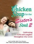 Chicken Soup For The Sister's Soul 2 (Paperback)