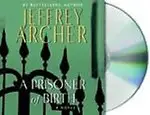 A Prisoner of Birth (CD/SPOKEN WORD)