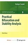 Practical Bifurcation And Stability Analysis - R. Diger Seydel