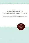 Buyer/Consumer Information Processing