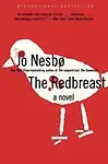 The Redbreast: A Novel by Jo Nesbo