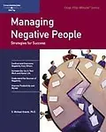 Crisp: Managing Negative People: Strategies For Success (Fifty-Minute Series) by Michael Kravitz