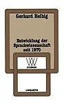 Entwicklung der Sprachwissenschaft seit 1970 (wv studium) (German Edition) by Gerhard Helbig