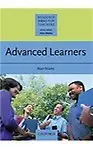 Advanced Learners                 by  Alan Maley