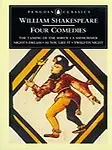 Four Comedies: The Taming of the Shrew; A Midsummer Night&#39;s Dream; As You Like it; Twelfth Night Paperback