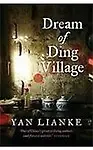 Dream Of Ding Village Paperback