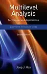 Multilevel Analysis: Techniques And Applications, Second Edition (Quantitative Methodology Series) by Joop Hox