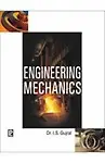 Engineering Mechanics by Dr. Gujral I.S.
