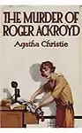 The Murder of Roger Ackroyd (Poirot Facsimile Edition)