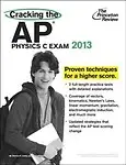 The Princeton Review Cracking the AP Physics C Exam Paperback