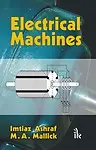 Electrical Machines                 by  I Ashraf